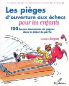 Les pièges d'ouverture aux échecs pour les enfants