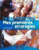 Mes premières stratégies