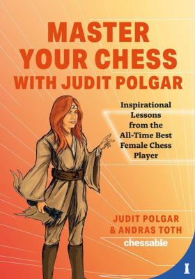 Master your chess with Judit Polgar