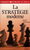 La stratégie moderne, tome 1