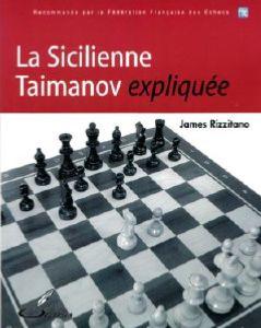 La sicilienne Taïmanov expliquée