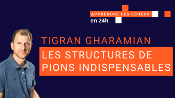 Les structures de pions indispensables