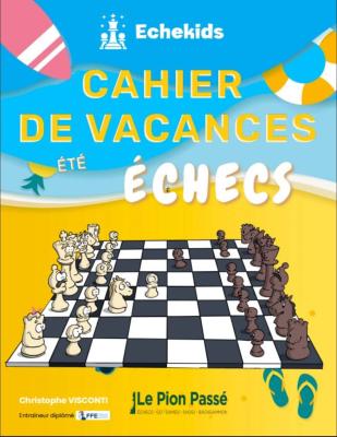 Cahier de vacances, été