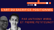 L'art du sacrifice positionnel