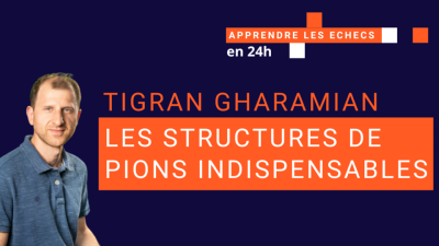 Les structures de pions indispensables