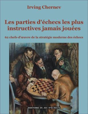 Les parties les plus instructives jamais jouées