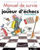 Manuel de survie du joueur d'échecs