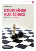 S'entraîner aux échecs