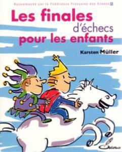 Les finales d'échecs pour les enfants