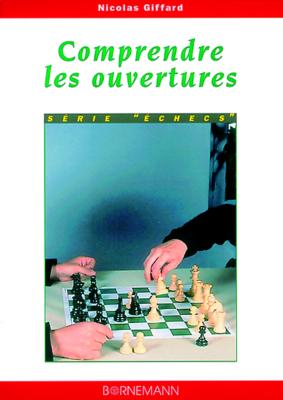 Comprendre les ouvertures