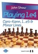 Playing 1.e4 - Caro-Kann, 1...e5 & minor lines