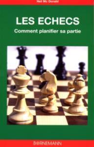 Les échecs, comment planifier sa partie