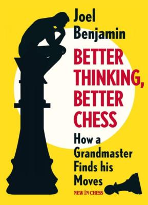 Better thinking, better chess